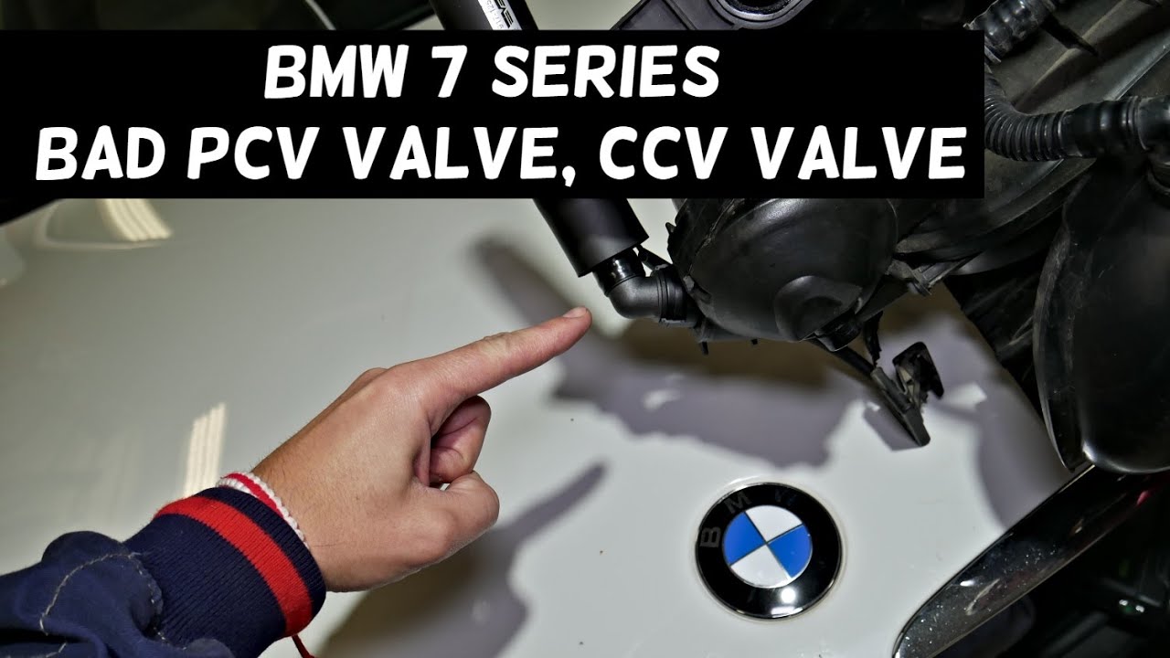 BMW E65 E66 F01 SYMPTOMS OF BAD PCV VALVE, CCV VALVE
