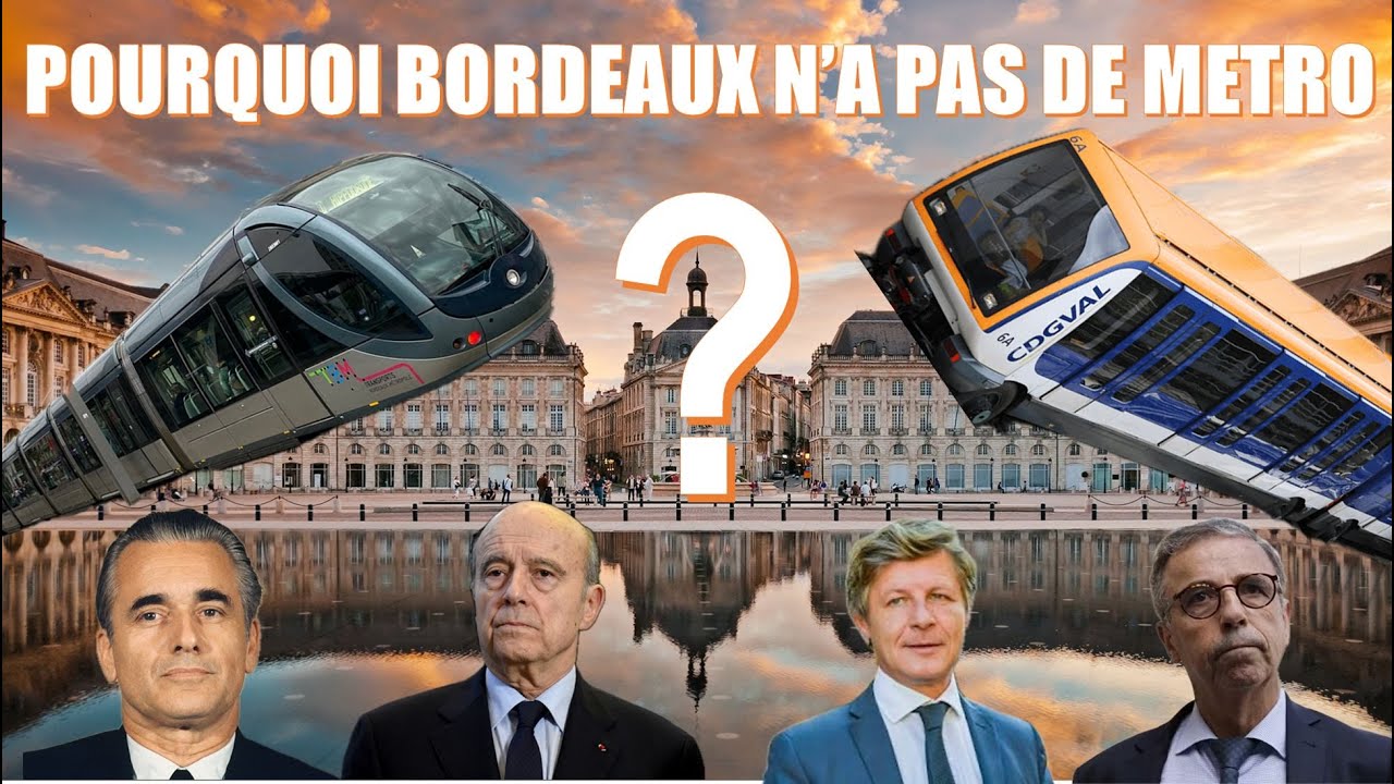 Pourquoi Bordeaux n'a pas de métro ?