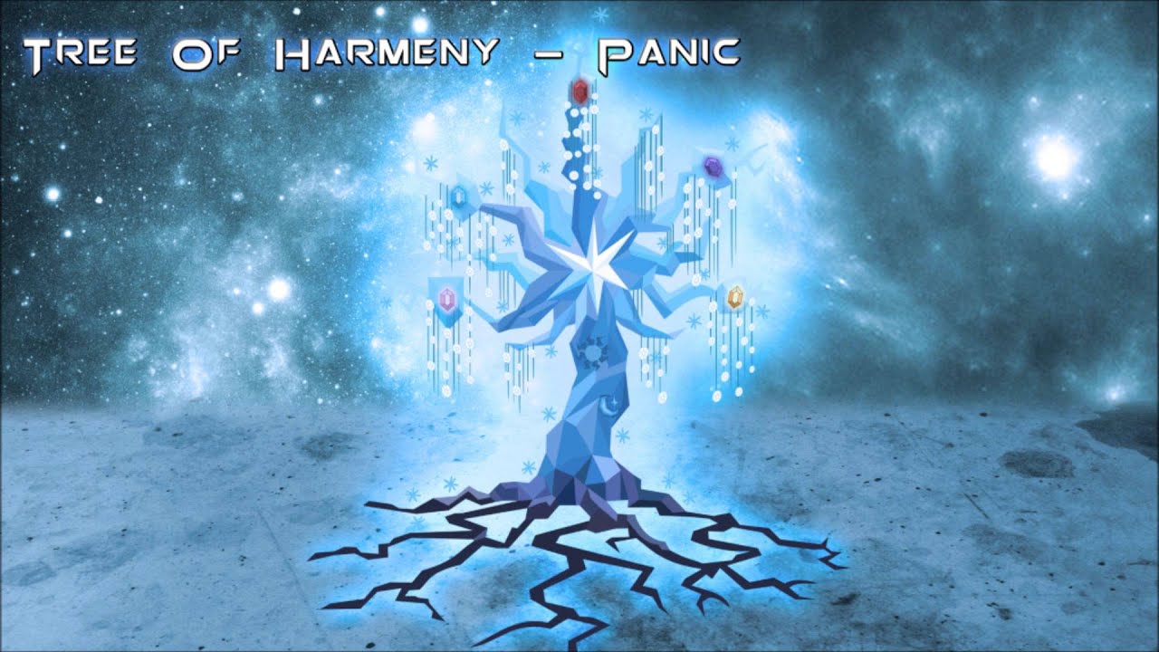 Tree Of Harmony - Panic