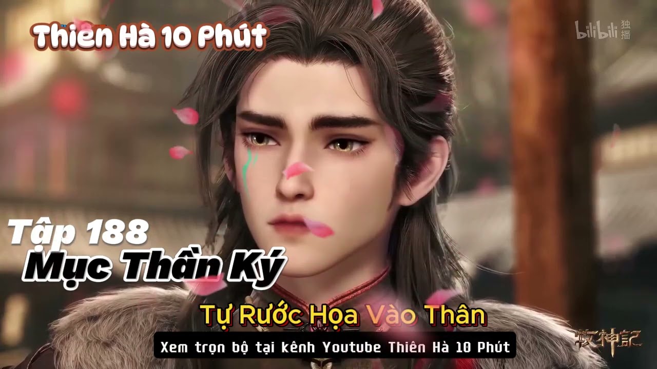 Mục Thần Ký Tập 188 | Tự Rước Họa Vào Thân