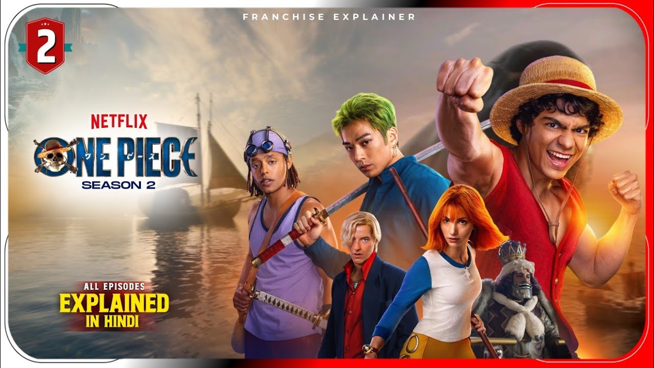 One Piece Season 2 All Episodes Explained In HINDI | Netflix Series हिंदी / उर्दू | Pratiksha Nagar