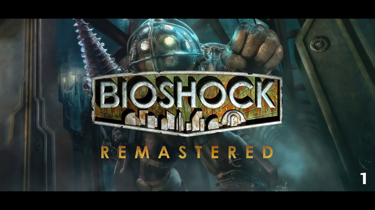 Bioshock Remastered #1. ПРИБЫТИЕ