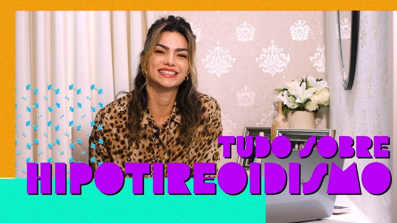 TUDO SOBRE HIPOTIREOIDISMO | PROJETO BABA BABY