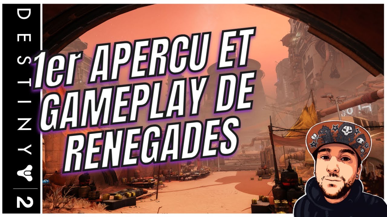 DESTINY 2 [FR] - 1er APERCU et GAMEPLAY de RENEGADES !