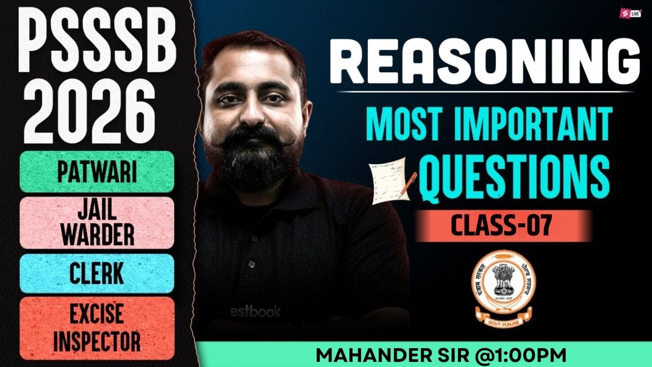 PSSSB Jail Warder, Patwari, Clerk, Excise Inspector 2026 | Reasoning Most Important Questions