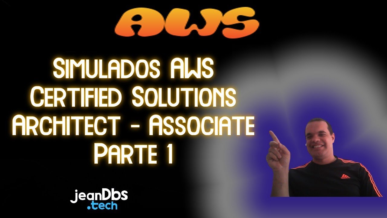 Simulados para Prova AWS Certified Solutions Architect - Associate (Parte 1)