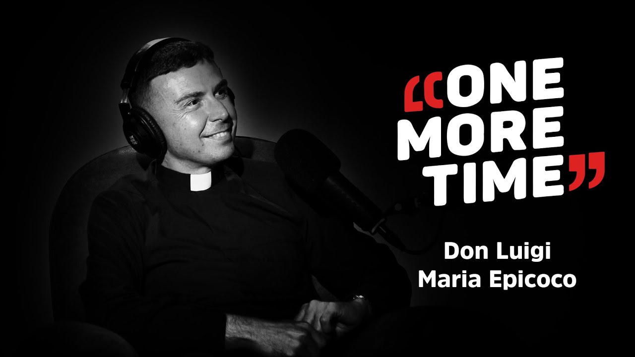Don Luigi Maria Epicoco, promettersi al Signore - One More Time