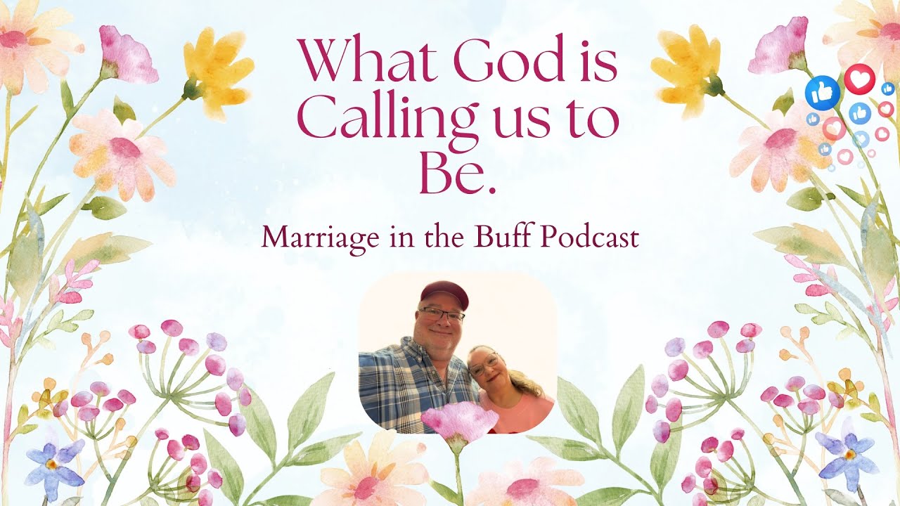 What God is Calling us to Be. 