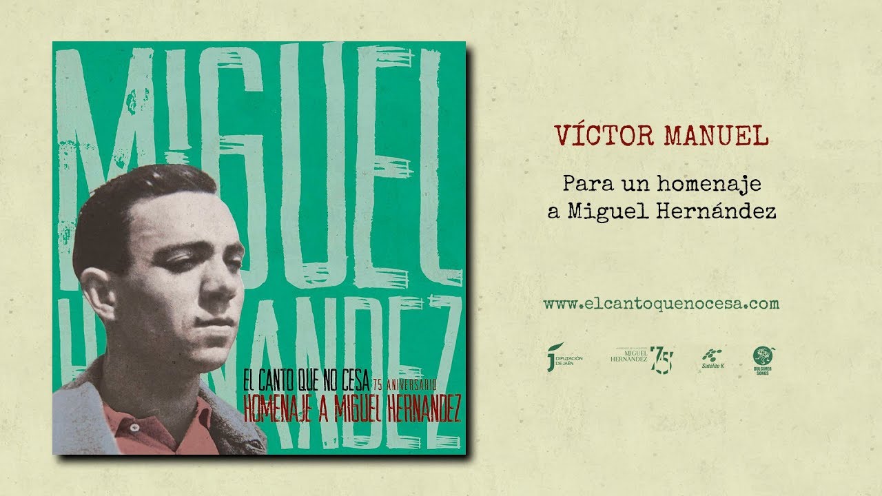 V&iacute;ctor Manuel - Para un homenaje a Miguel Hern&aacute;ndez