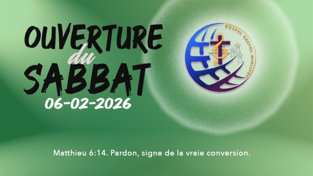 OUVERTURE DU SABBAT | 06-02-26 | Dr G FIGARO | Past S JEROME