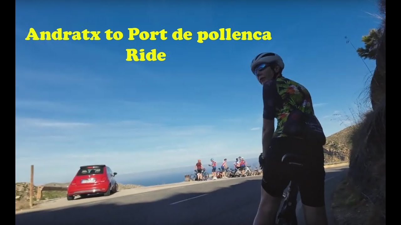 Andratx To Port de Pollenca Ride