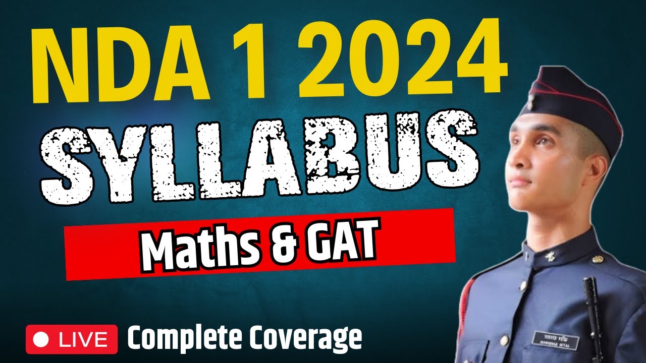 NDA Syllabus 2024 | Maths and GAT | Target NDA 1 2024 | NDA Exam Pattern | NDA Coaching Classes