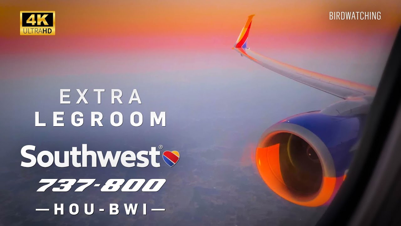 [4K] Southwest Airlines 737-800 | Houston (HOU) to Baltimore (BWI) – N8542Z (Extra Legroom Seat)