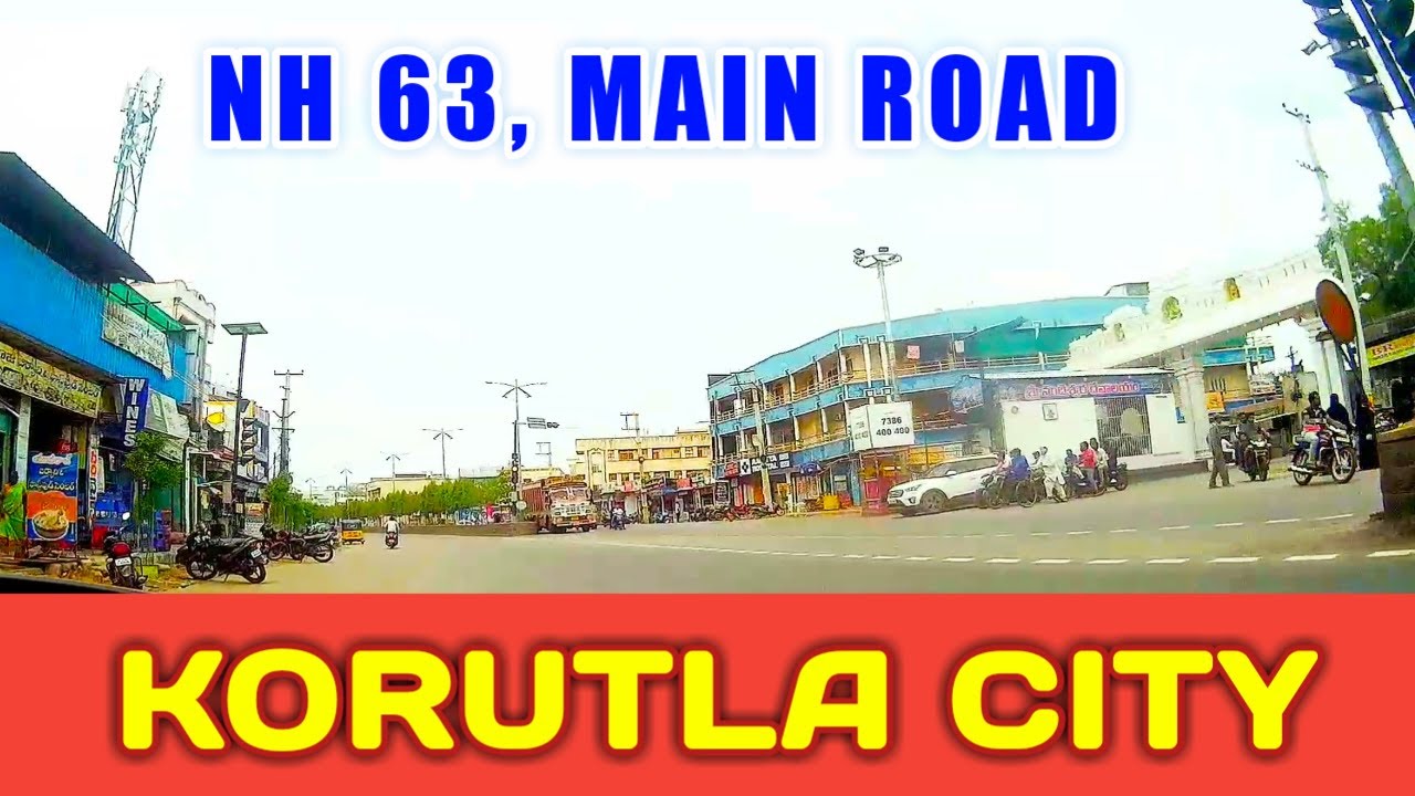 Korutla City Ride | NH 63 | Main Road | Jagtial District Roads | Telangana State | Roadsense |