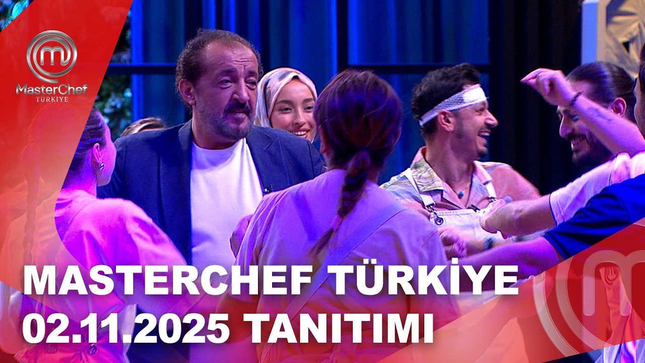 MasterChef T&uuml;rkiye 02.11.2025 Tanıtımı | MasterChef T&uuml;rkiye ⁨@masterchefturkiye⁩