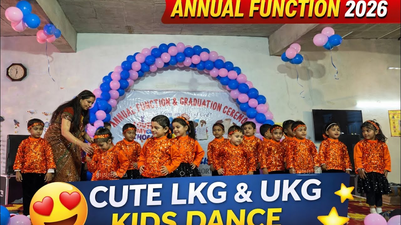 LKG & UKG Annual Function 2026 | Cute Kids Dance Performance | School Annual Day