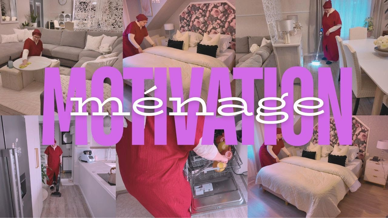 MOTIVATION MÉNAGE / GRAND MÉNAGE