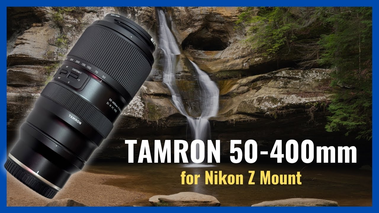 In the Field With the Tamron 50-400mm for Nikon