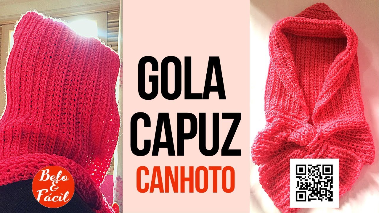 Gola Capuz Em croche CANHOTO
