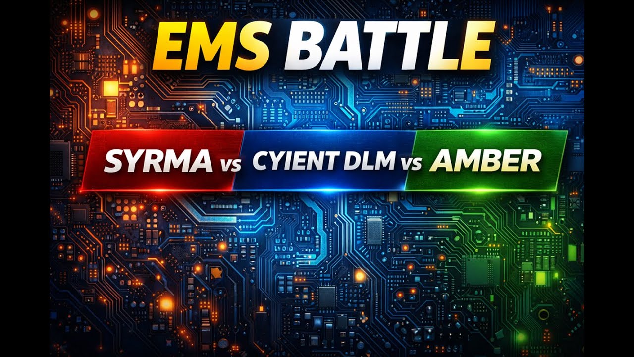 &ldquo;Syrma SGS vs Cyient DLM vs Amber: Which EMS Stock Is Best?&rdquo;