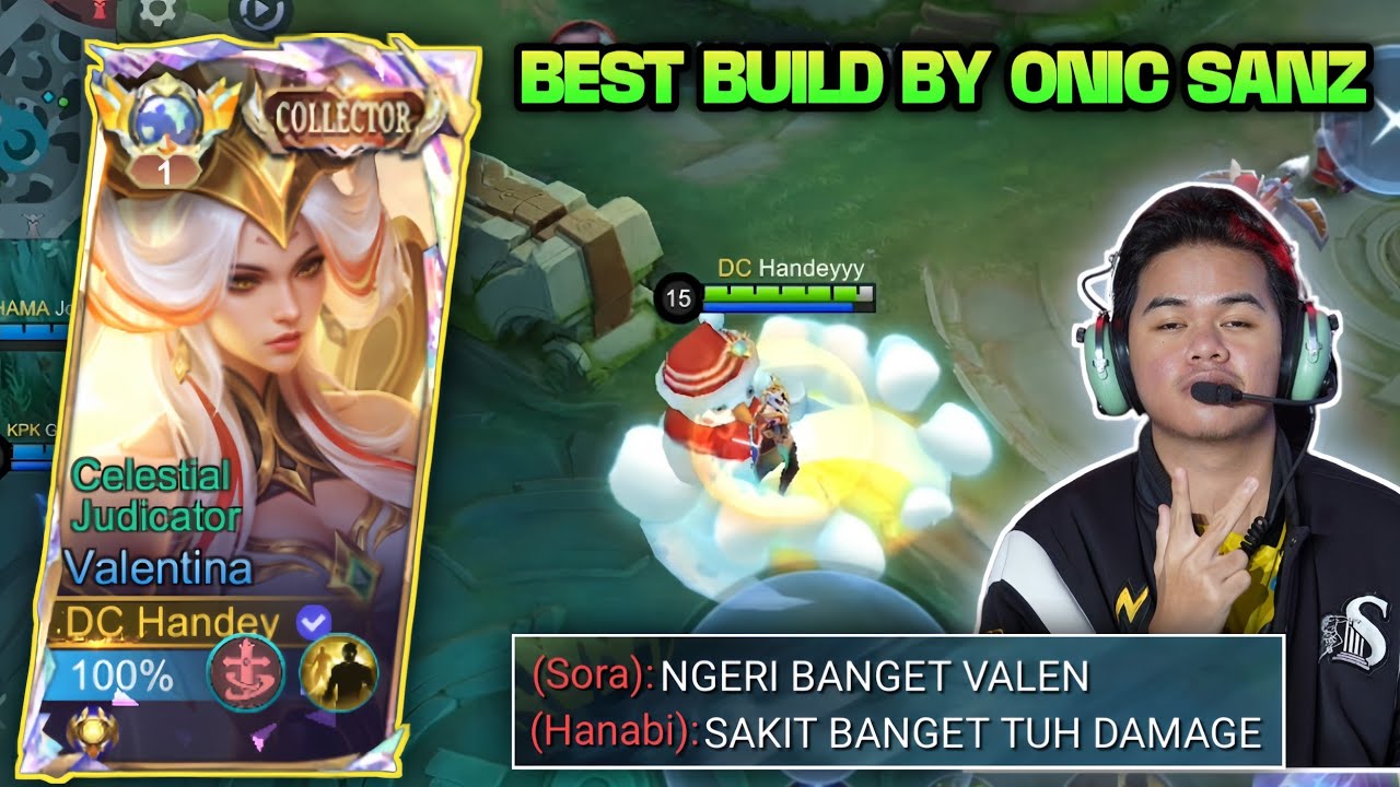 BEST BUILD DARI ONIC SANZ + HANDEY GLOBAL 1 VALENTINA!! KITA ROMBAK DIKIT GUYS 🔥
