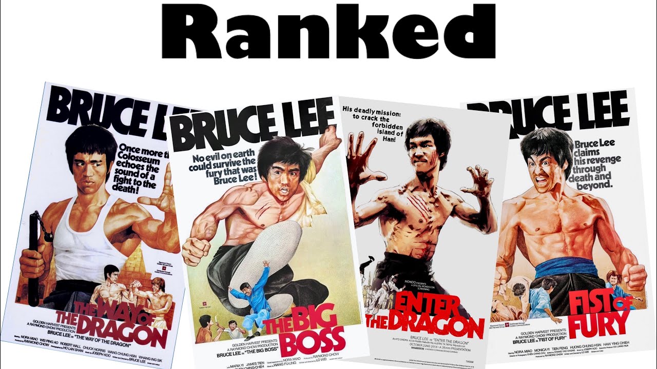 Ranking the films of BRUCE LEE