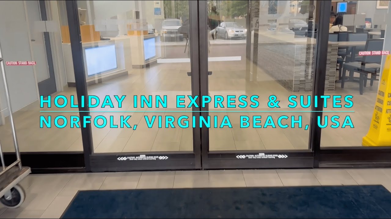 Holiday Inn Express & Suites, Norfolk, Virginia, USA｜智选假日酒店及套房，美国弗吉尼亚州诺福克