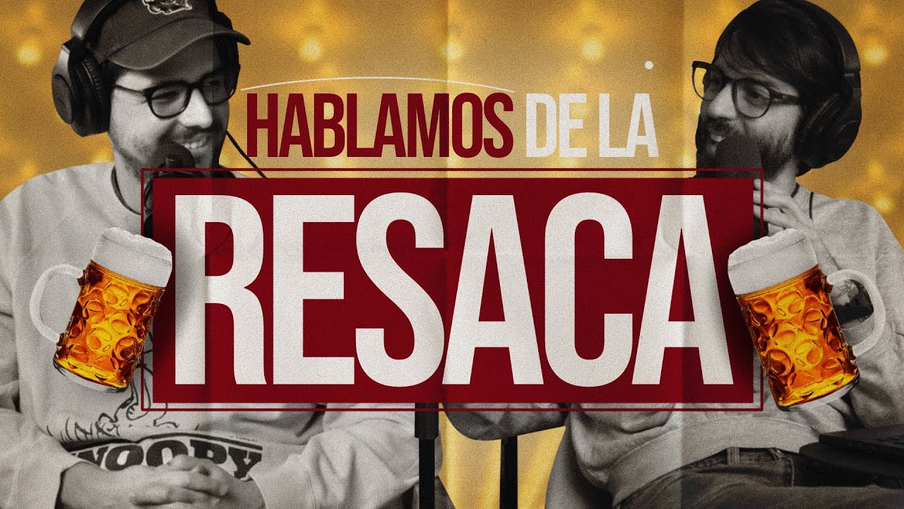 El SIPDN / Hablamos de la resaca / EP 346