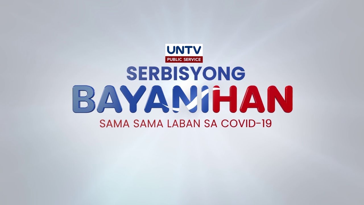 SERBISYONG BAYANIHAN  | April 09, 2020