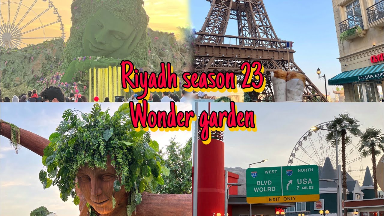 موسم الرياض 2023🇸🇦•زرت wonder garden🪴