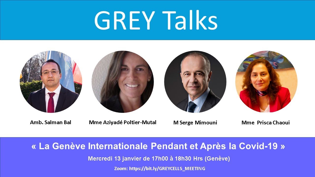 GREY TALK GENEVE INTERNATIONALE  2021