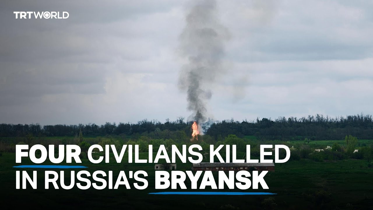 Moscow: Ukrainian strike killed four civilians in Bryansk region