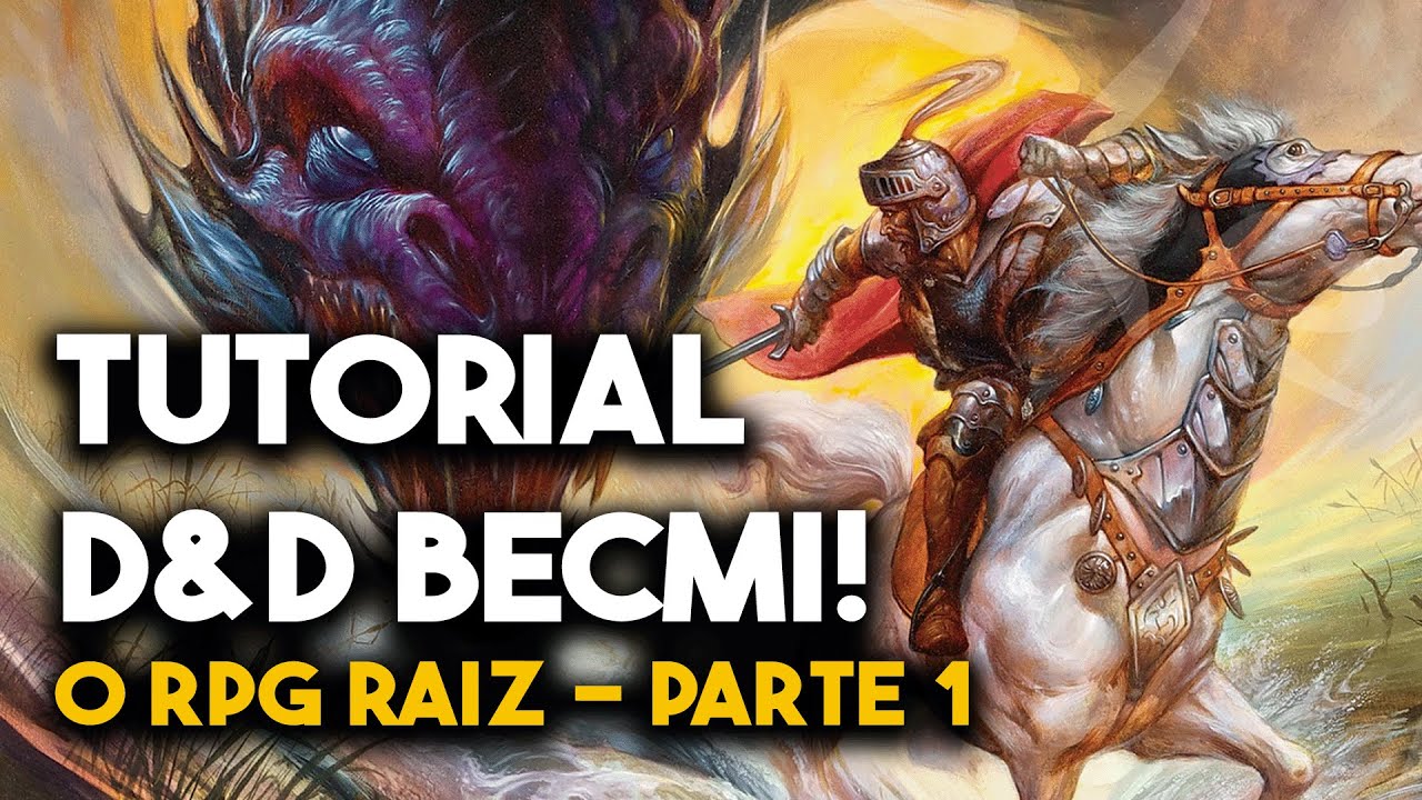 VAMOS APRENDER RPG: TUTORIAL DUNGEONS & DRAGONS BECMI - Parte 1 Personagens