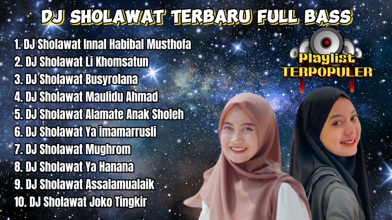 DJ SHOLAWAT FULL ALBUM TERBARU 2024 | Full Bass Kumpulan Sholawat Nabi