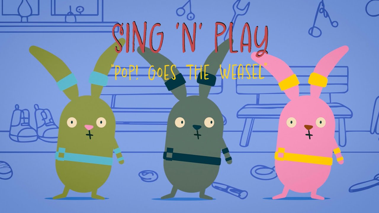 Sing N Play: Pop! Goes the Weasel | Get up and Dance! (Sing Along)
