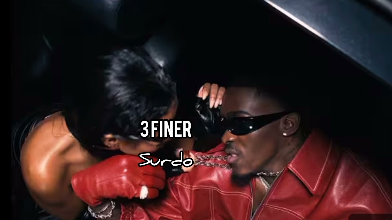 3 FINER - SURDO (&aacute;udio) 