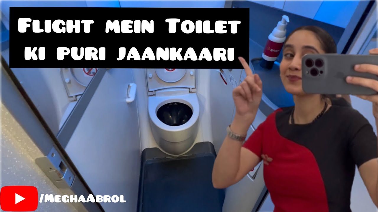 How To Use Toilet In Flight🚽| Flight me toilet kaise use krein | Megha Abrol #lavatory #inflight
