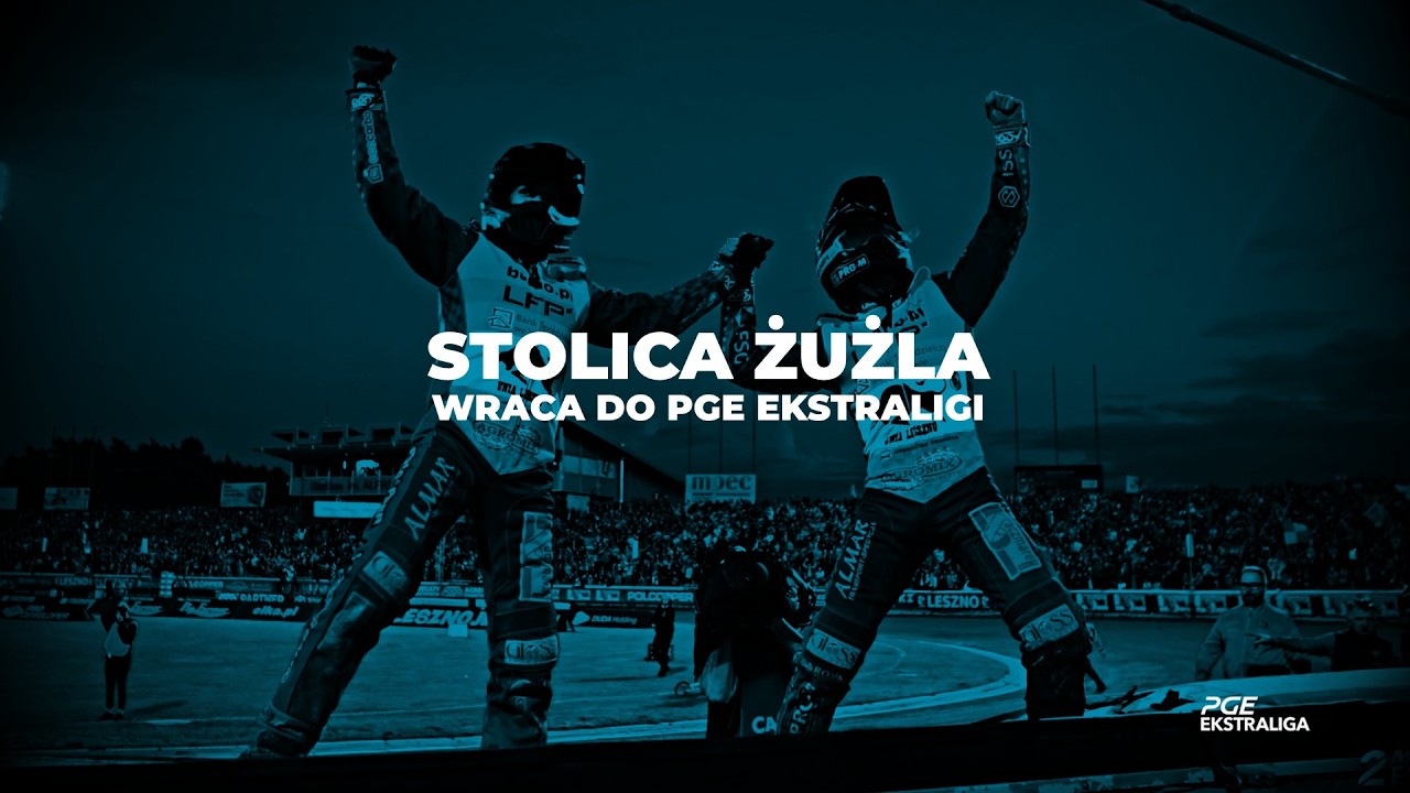 STOLICA POLSKIEGO ŻUŻLA PONOWNIE W PGE EKSTRALIDZE | Promo 2026