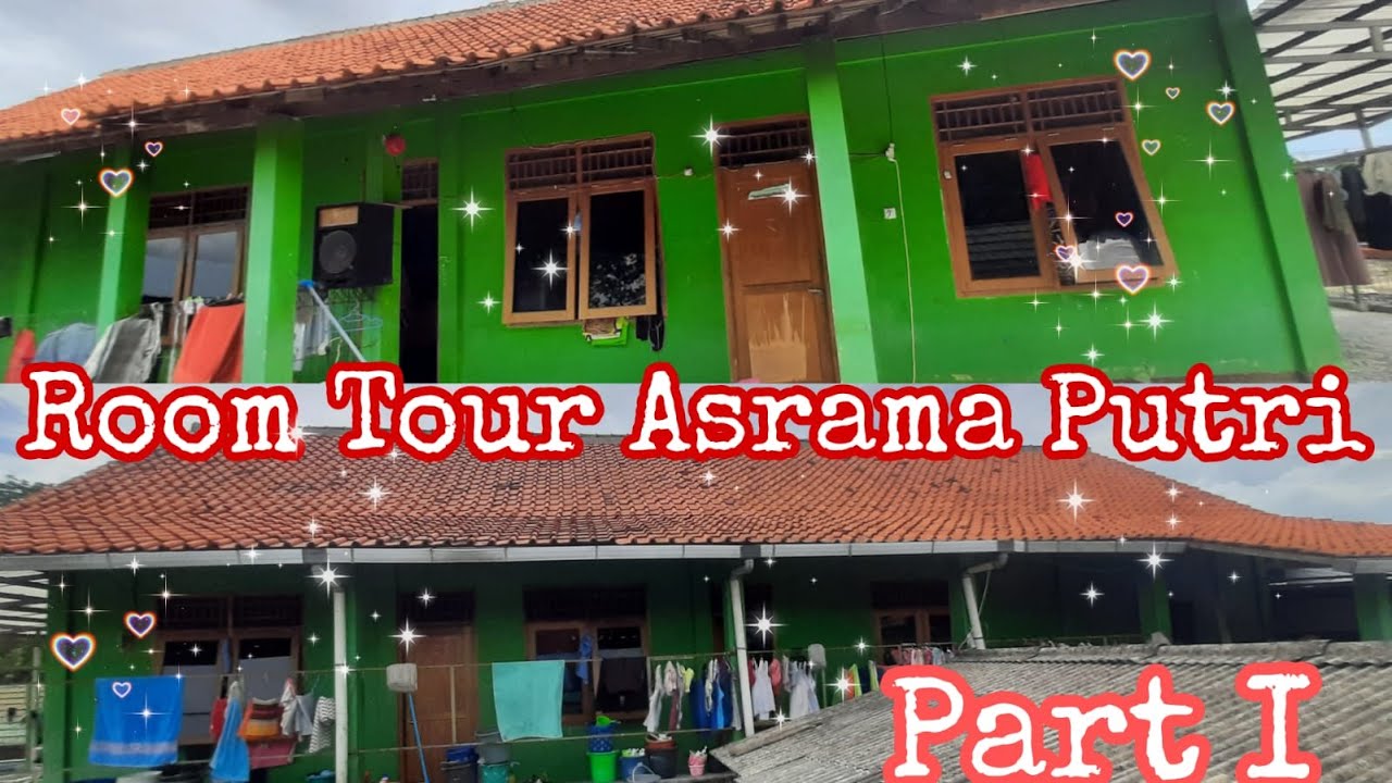ROOM TOUR ASRAMA PUTRI SANTRI PPHU  PART I