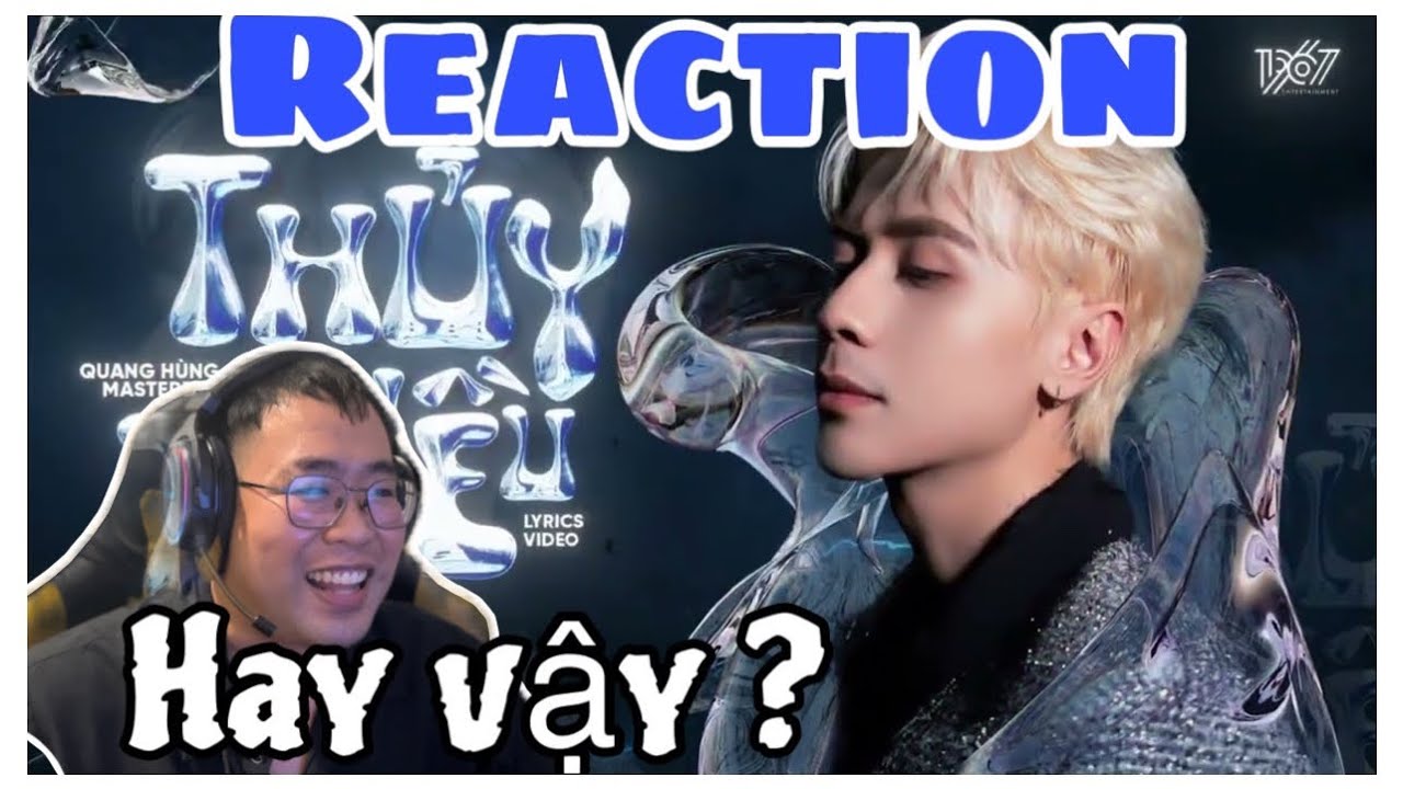 REACTION Quang Hùng MasterD - ‘Thuỷ Triều’ | Hay Vậy ???