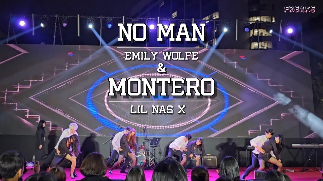 [Freaks 동아대 봄 축제] No Man - Emily Wolfe & MONTERO - Lil Nas X / 동아대 프릭스