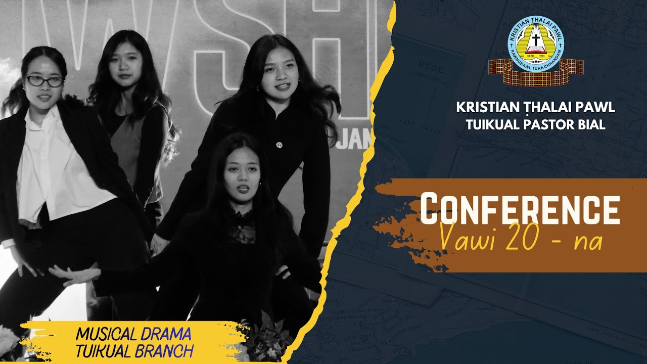 Musical Drama |Tuikual Branch