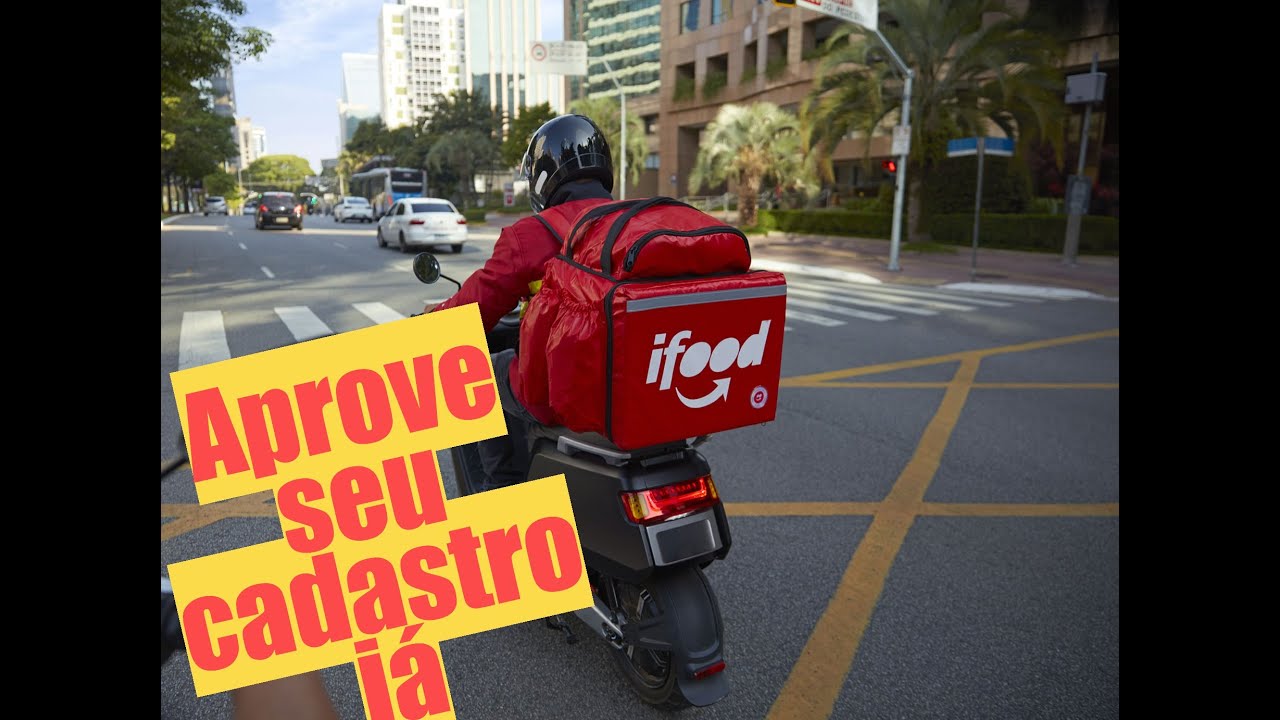 Como aprovar cadastro para Ifood entregador, facil e rapido!!!