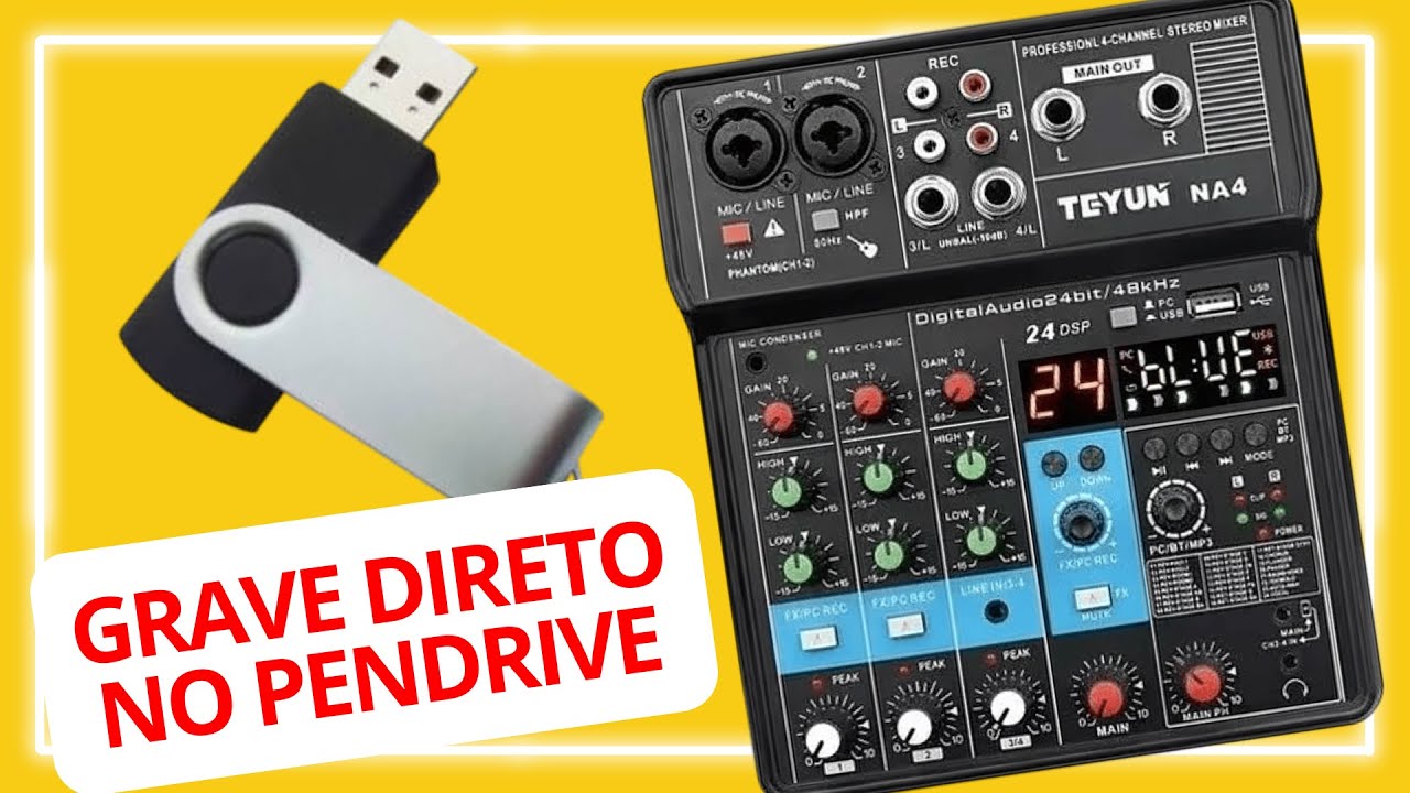 Grave seus áudios DIRETO NO PENDRIVE com a mesa Teyun-NA4