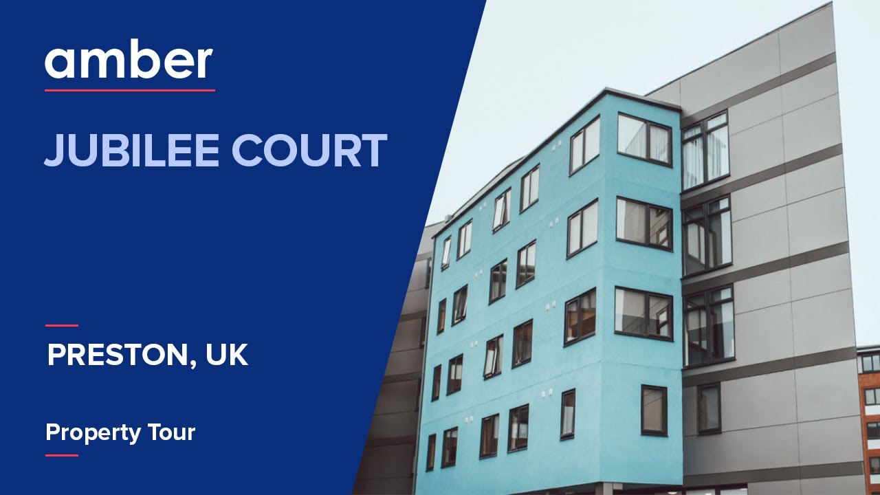 Property Tour | Jubilee Court | Best Student Accommodation in Preston | UK | amber