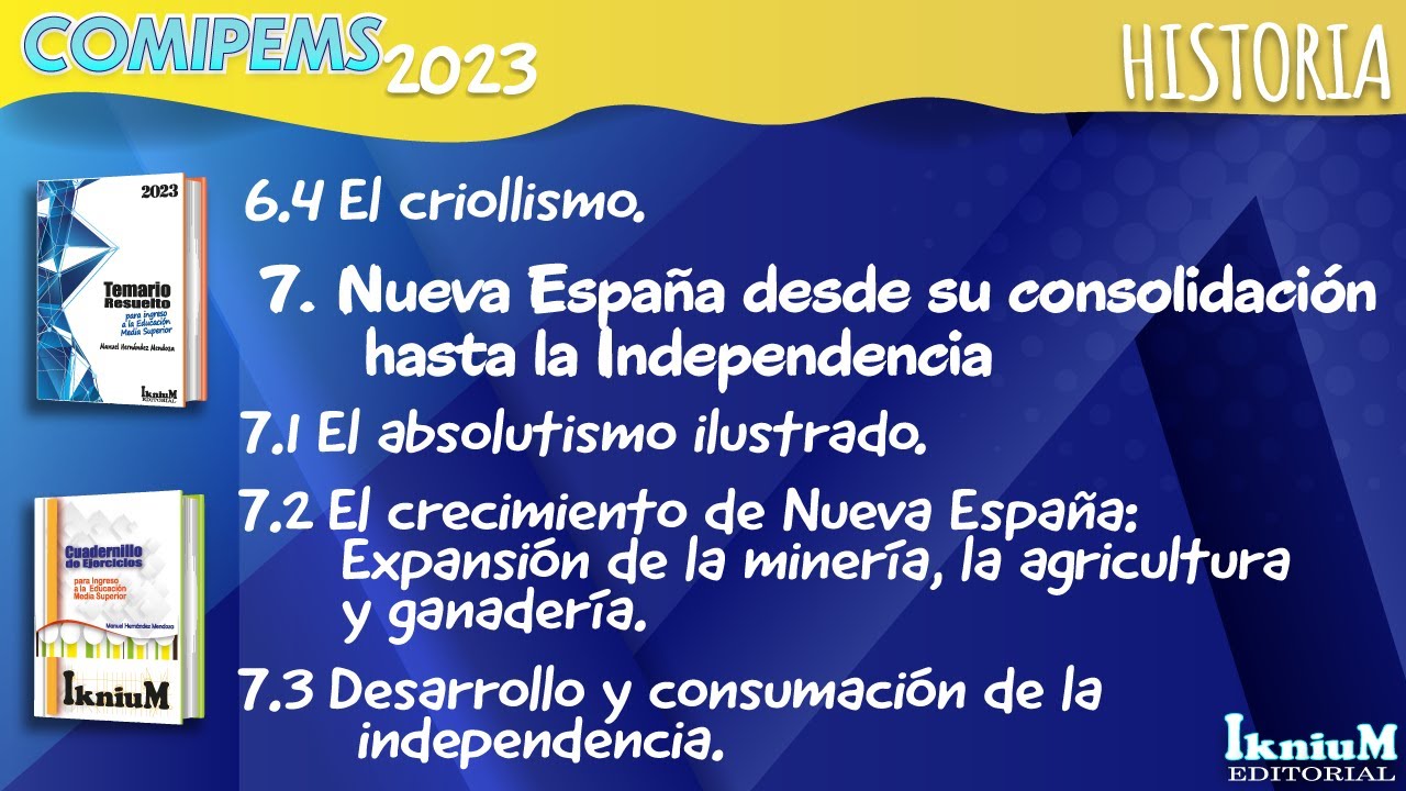 Criollismo, absolutismo ilustrado, crecimiento de Nueva España y la independencia