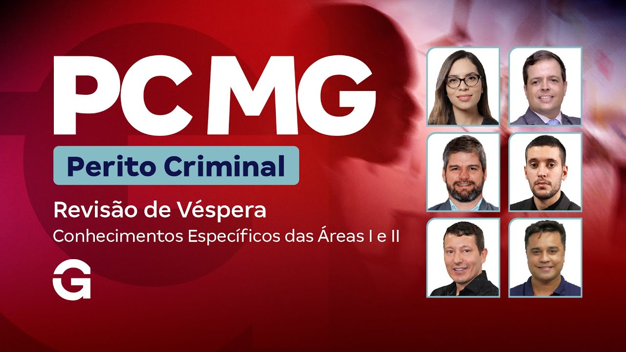 Concurso PC MG Perito: Revisão de Véspera | Conhecimentos Específicos das Áreas I e II