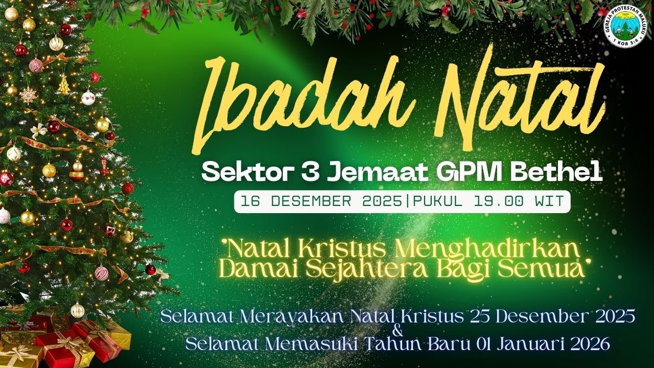 IBADAH NATAL SEKTOR III || 16 DESEMBER  2025, Pukul 19.00 Wit || Gereja Joseph Kam
