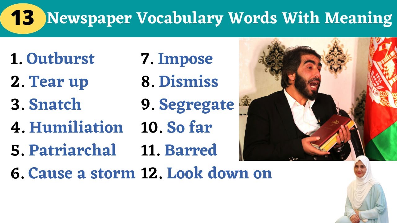 Newspaper vocabulary words   Afghan Educator Who Protest the Ban on Women in Universities