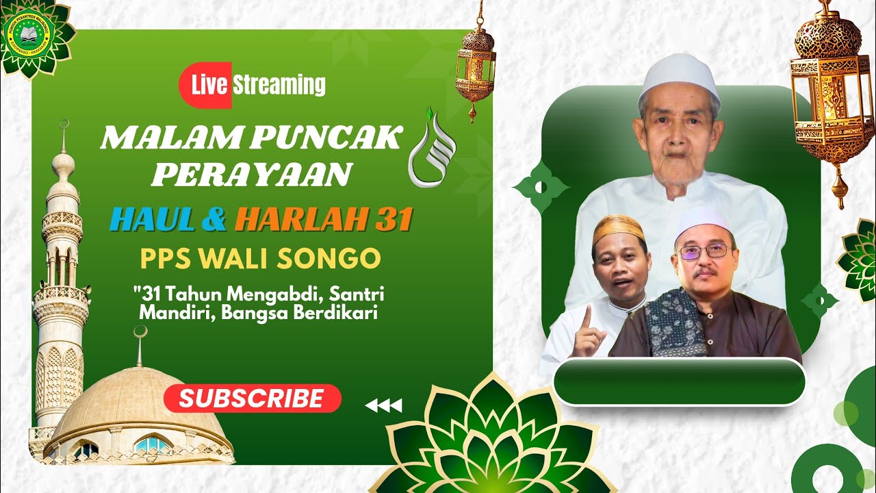 MALAM PUNCAK PERAYAAN HAUL & HARLAH 31